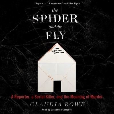 Cover for Claudia Rowe · The Spider and the Fly Lib/E (CD) (2017)