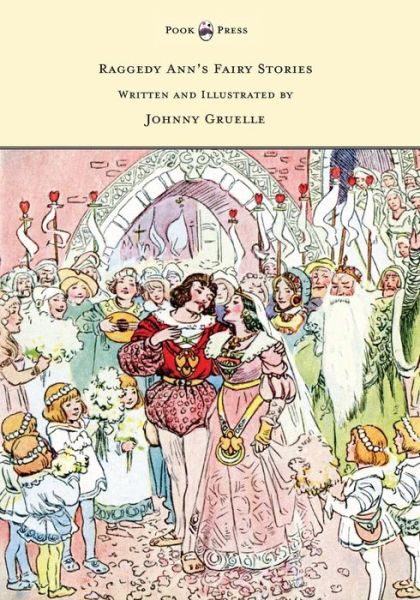 Cover for Johnny Gruelle · Raggedy Ann's Fairy Stories - Written and Illustrated by Johnny Gruelle (Paperback Book) (2014)