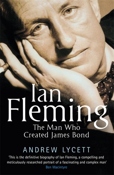 Cover for Andrew Lycett · Ian Fleming: The man who created James Bond (Paperback Book) (2020)