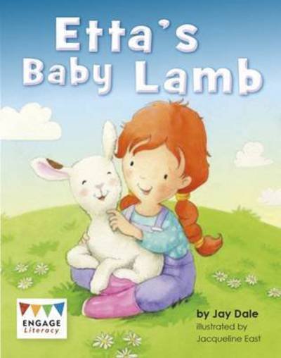 Cover for Jay Dale · Etta's Baby Lamb - Engage Literacy Purple - Extension A (Paperback Book) (2016)