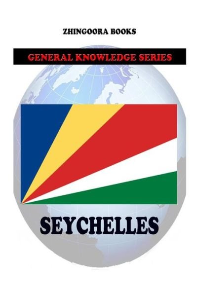 Cover for Zhingoora Books · Seychelles (Paperback Book) (2012)