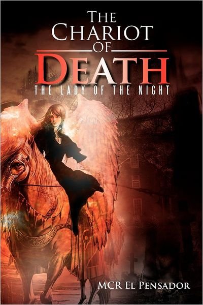 Cover for Mcr El Pensador · The Chariot of Death: the Lady of the Night (Pocketbok) (2012)