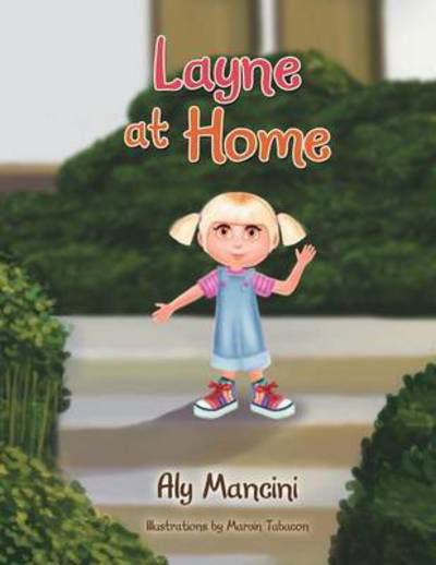 Cover for Aly Mancini · Layne at Home (Paperback Book) (2012)