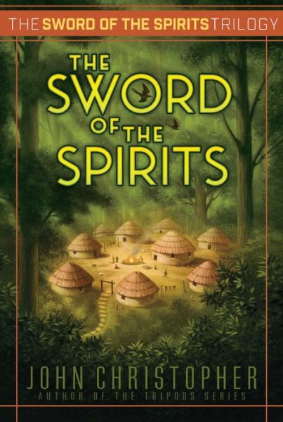 Cover for John Christopher · The Sword of the Spirits (Paperback Book) (2015)