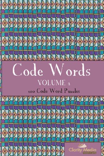 Cover for Clarity Media · Codewords Volume 2: 100 Fantastic Codewords Puzzles (Paperback Book) (2013)