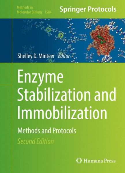 Enzyme Stabilization and Immobilization: Methods and Protocols - Methods in Molecular Biology - - Livros - Humana Press Inc. - 9781493964970 - 22 de outubro de 2016