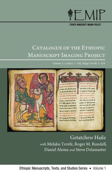 Cover for Getatchew Haile · Catalogue of the Ethiopic Manuscript Imaging Project (Hardcover Book) (2009)