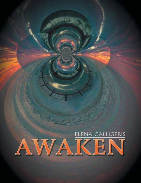 Cover for Elena Calligeris · Awaken (Paperback Book) (2014)