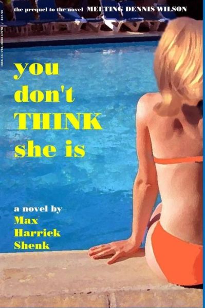 Cover for Max Harrick Shenk · You Don't Think She is (Paperback Book) (2015)