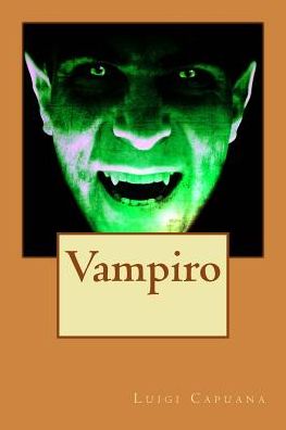 Cover for Luigi Capuana · Vampiro (Paperback Book) (2015)