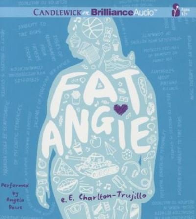 Cover for E E Charlton-trujillo · Fat Angie (CD) (2015)