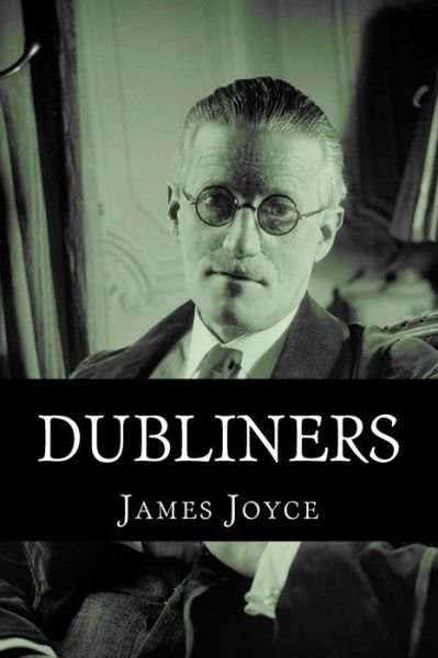 Cover for James Joyce · Dubliners (Taschenbuch) (2015)
