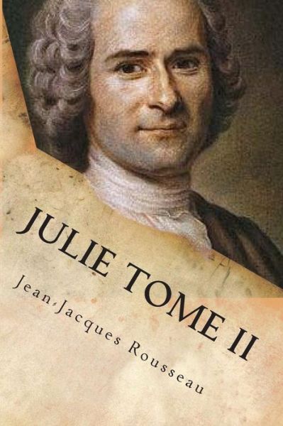 Cover for M Jean-jacques Rousseau · Julie Tome II (Paperback Book) (2015)