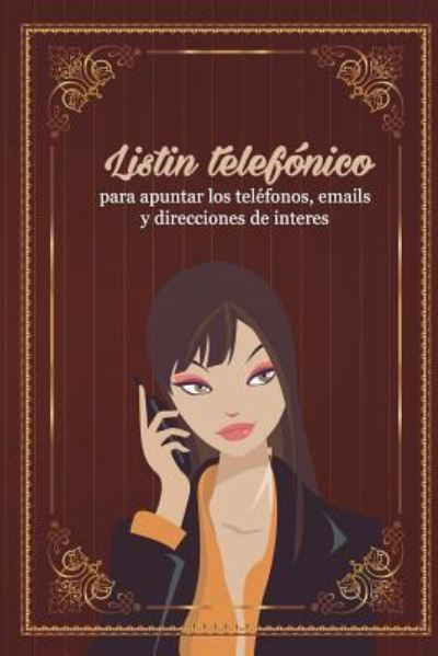 Cover for Susana Escarabajal Magana · Listin telefonico chicklit (Taschenbuch) (2015)