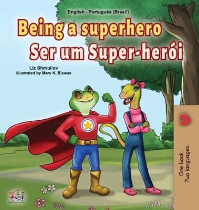 Cover for Liz Shmuilov · Being a Superhero (Book) (2020)