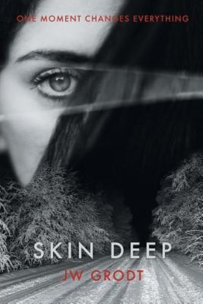 Cover for Jw Grodt · Skin Deep (Taschenbuch) (2018)