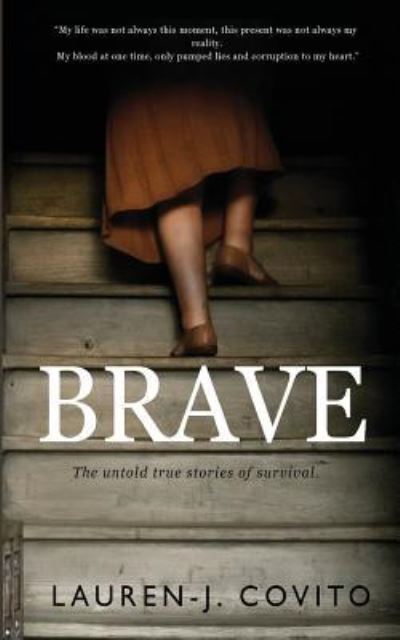 Lauren -J Covito · Brave (Pocketbok) (2017)