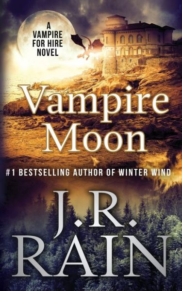 Cover for J.R. Rain · Vampire Moon (Pocketbok) (2017)