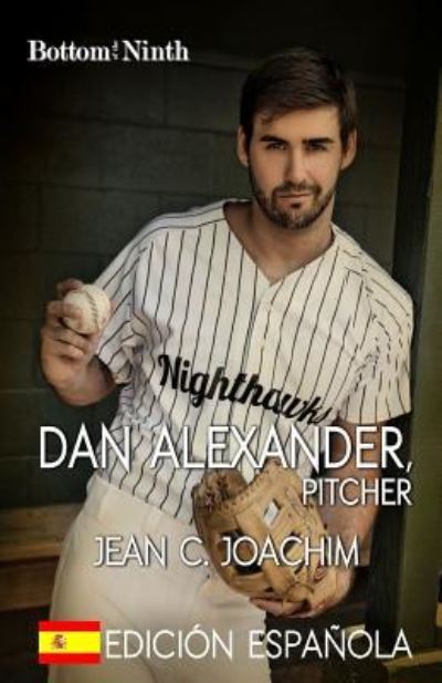 Cover for Jean C Joachim · Dan Alexander, Pitcher (Edicion Espanola) (Paperback Book) (2017)