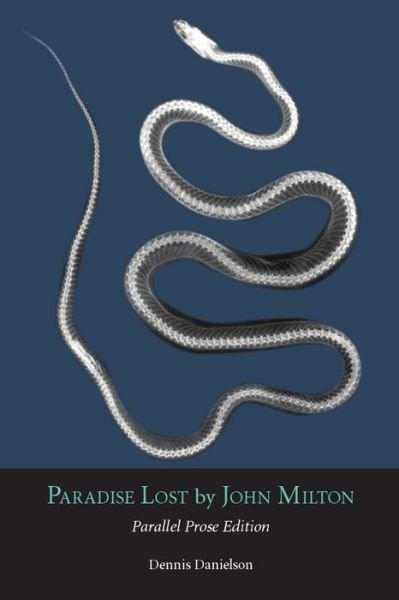 Cover for John Milton · Paradise Lost: Parallel Prose Edition (Paperback Book) [Parallel Prose edition] (2012)