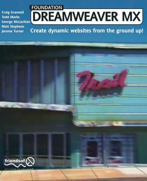Foundation Dreamweaver Mx - Craig Grannell - Books - Springer-Verlag Berlin and Heidelberg Gm - 9781590591970 - October 15, 2003