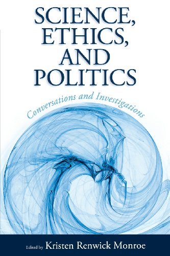 Cover for Kristen Renwick Monroe · Science, Ethics, and Politics: Conversations and Investigations (Pocketbok) (2012)