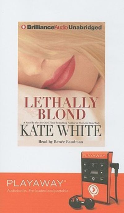 Cover for Kate White · Lethally Blond (N/A) (2008)