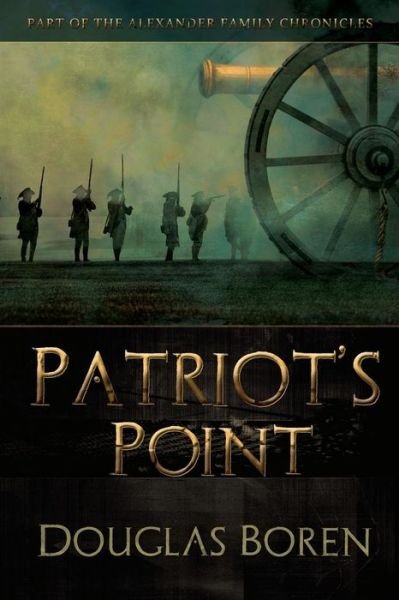 Cover for Douglas Boren · Patriot's Point (Paperback Book) (2014)
