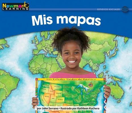 Cover for John Serrano · MIS Mapas Leveled Text (Paperback Book) (2019)