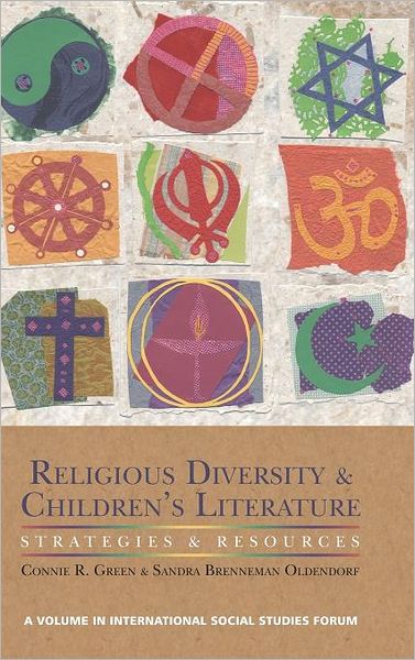 Cover for Sandra Brenneman Oldendorf · Religious Diversity and Children's Literature: Strategies and Resources (Hc) (International Social Studies Forum) (Hardcover Book) [Annotated edition] (2011)