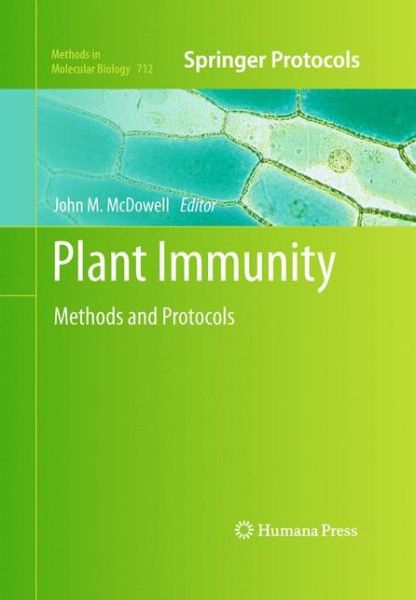 Cover for John M Mcdowell · Plant Immunity: Methods and Protocols - Methods in Molecular Biology (Hardcover Book) (2011)