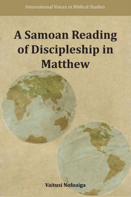 Cover for Vaitusi Nofoaiga · A Samoan Reading of Discipleship in Matthew (Paperback Book) (2017)