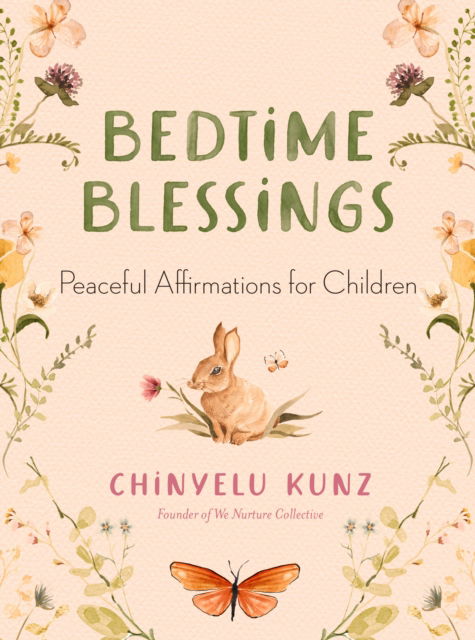 Cover for Chinyelu Kunz · Bedtime Blessings: Peaceful Nighttime Poems for Children (Hardcover Book) (2025)