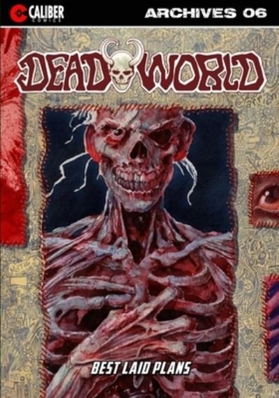 Deadworld Archives - Book Six - Gary Reed - Livres - Caliber Comics - 9781635298970 - 12 février 2020