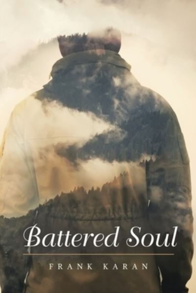 Cover for Frank Karan · Battered Soul (Paperback Book) (2021)