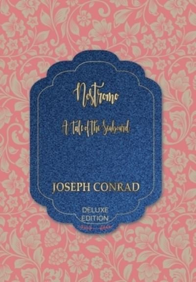Cover for Joseph Conrad · Nostromo (Hardcover bog) (2020)