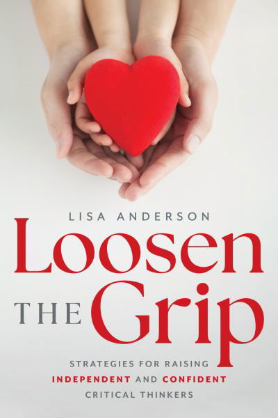 Cover for Lisa K. Anderson · Loosen the Grip (Book) (2023)