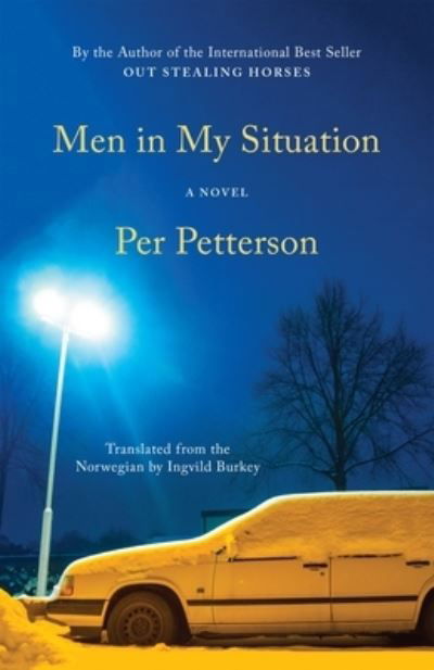 Cover for Per Petterson · Men in My Situation (Bog) (2023)
