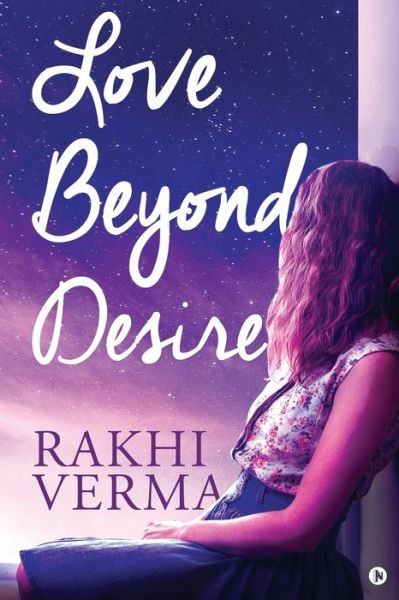 Cover for Rakhi Verma · Love Beyond Desire (Paperback Book) (2019)