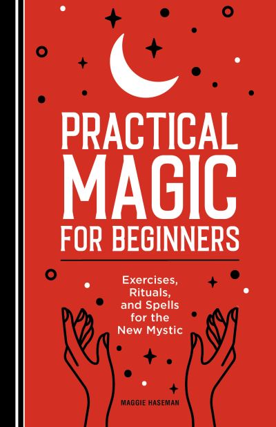 Cover for Maggie Haseman · Practical Magic for Beginners (Paperback Book) (2020)