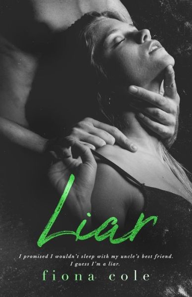 Cover for Fiona Cole · Liar (Paperback Book) (2019)