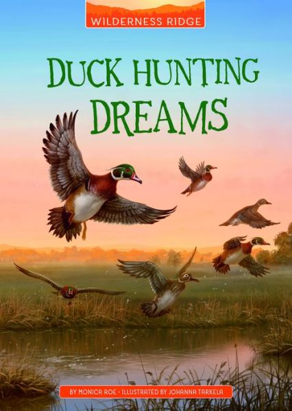 Cover for Monica Roe · Duck Hunting Dreams (Paperback Book) (2021)