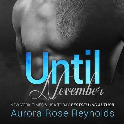 Cover for Aurora Rose Reynolds · Until November (CD) (2022)