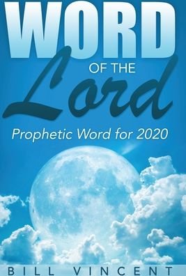 Cover for Bill Vincent · Word of the Lord (Gebundenes Buch) (2020)