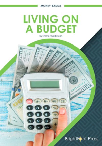 Cover for Emma Huddleston · Living on a Budget (Hardcover Book) (2020)