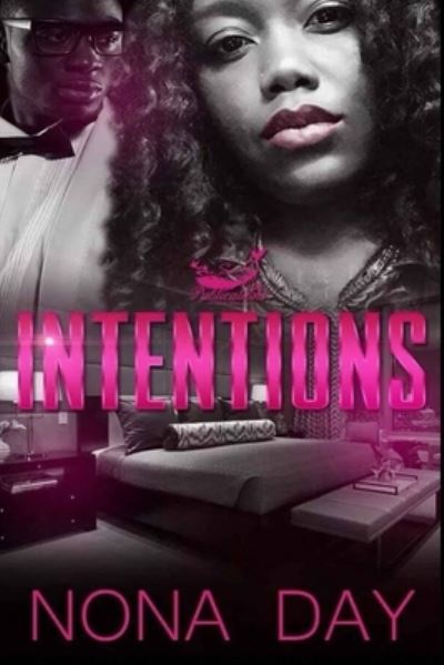 Cover for Nona Day · Intentions (Paperback Book) (2019)