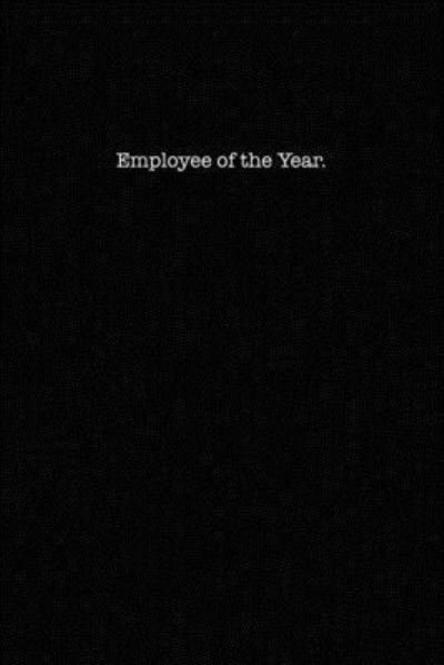 Cover for Kewl Notebooks · Employee of the Year (Paperback Book) (2019)