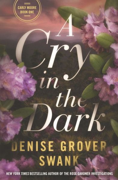 Cover for Denise Grover Swank · A Cry in the Dark (Paperback Book) (2019)