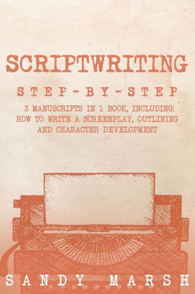 Cover for Sandy Marsh · Scriptwriting (Taschenbuch) (2018)