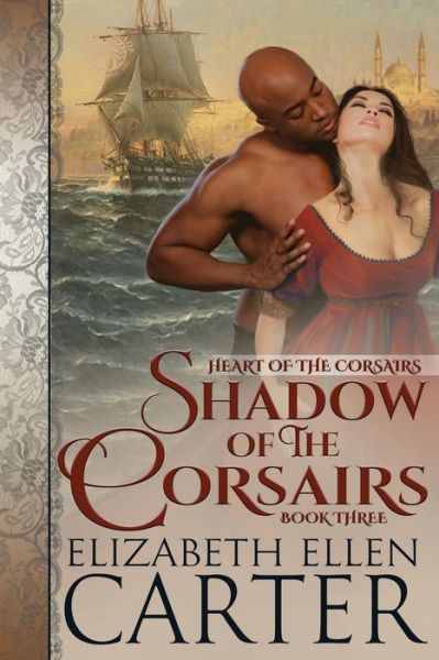 Cover for Elizabeth Ellen Carter · Shadow of the Corsairs (Paperback Book) (2018)